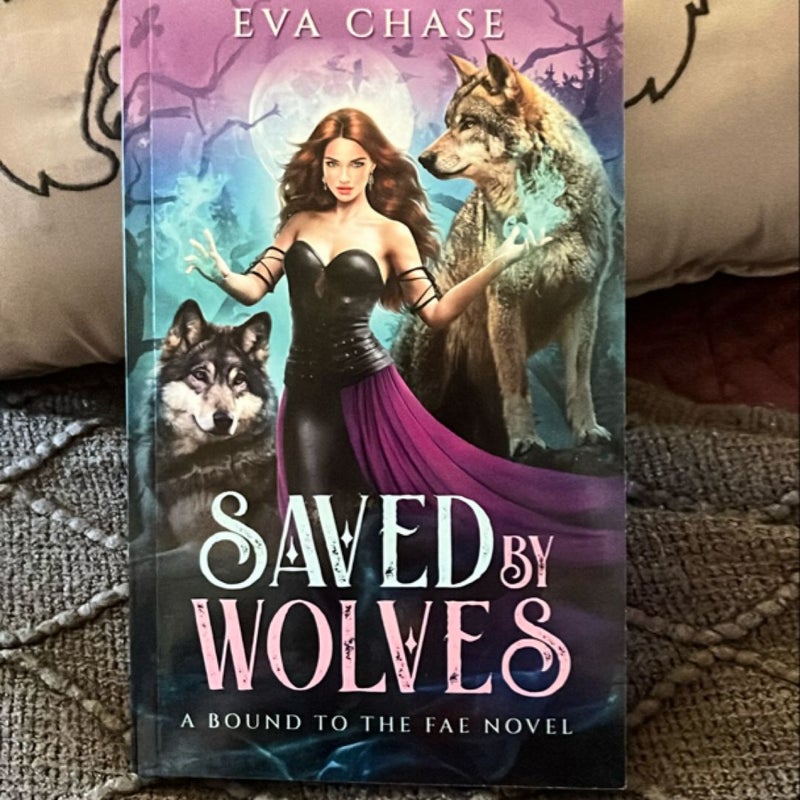 Saved by Wolves **signed**
