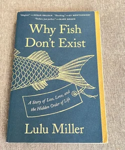 Why Fish Don't Exist