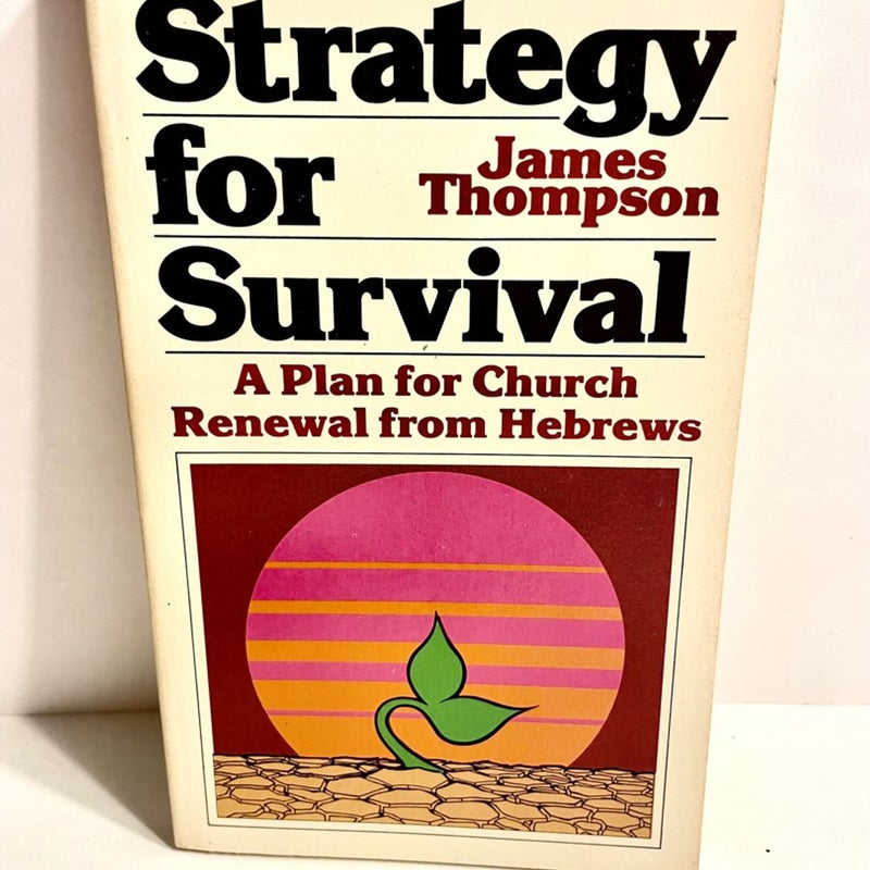 Strategy for Survival