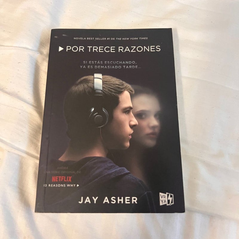 Thirteen Reasons Why (Spanish Edition)
