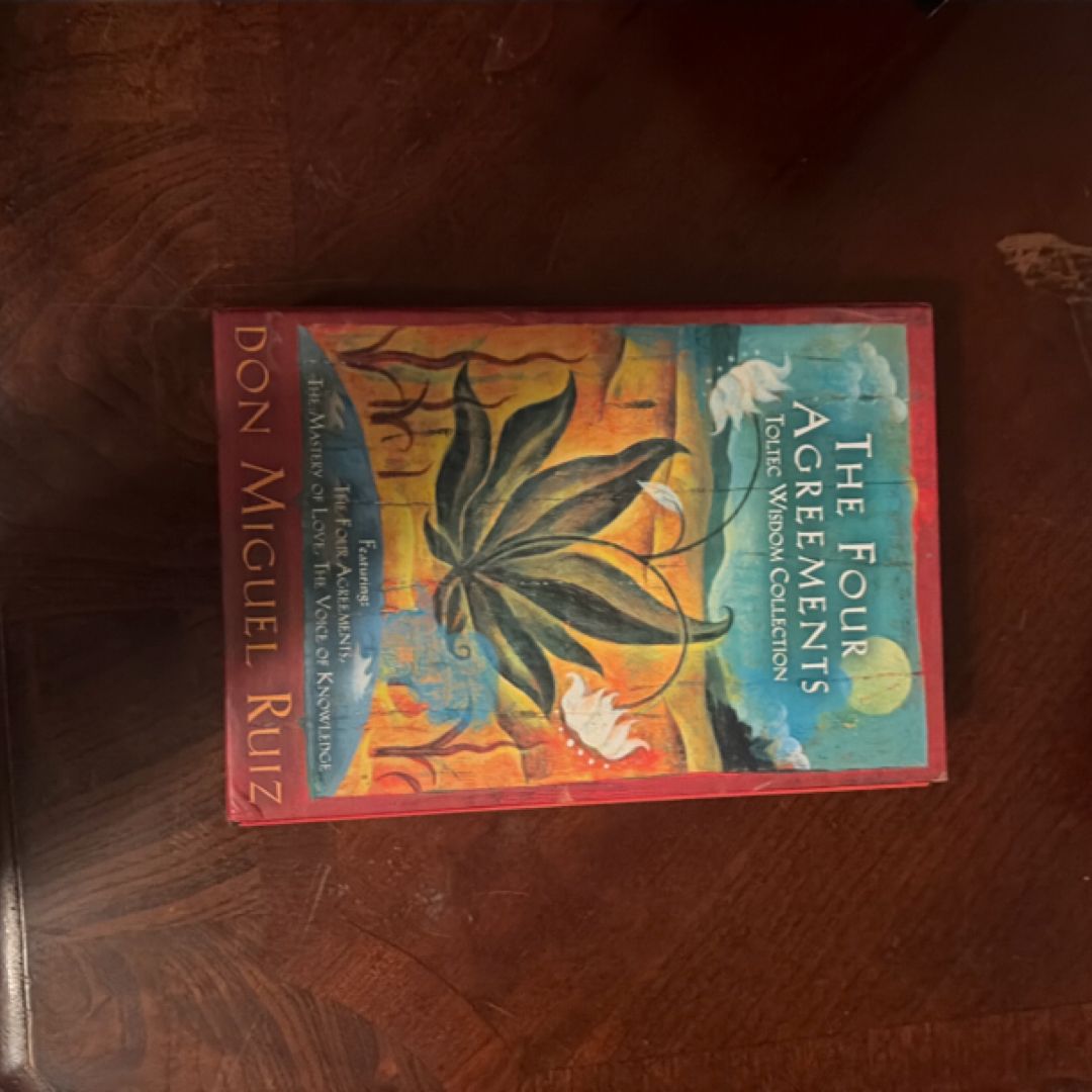The Four Agreements Toltec Wisdom Collection