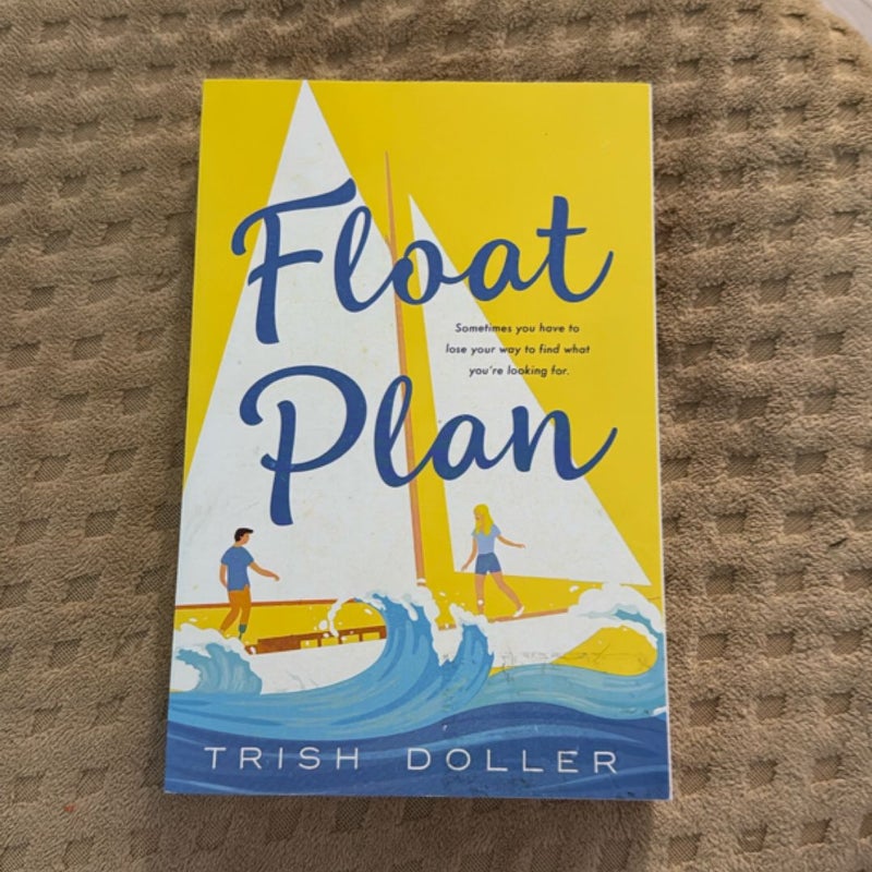 Float Plan