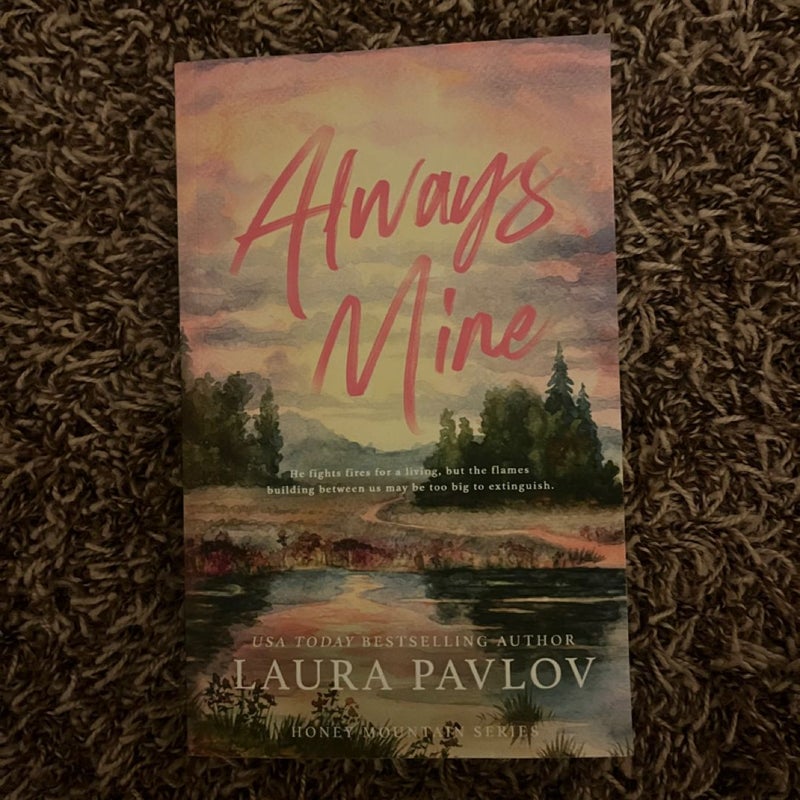 Always Mine: a Honey Mountain Series Special Edition Paperback