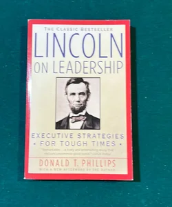 Lincoln on Leadership