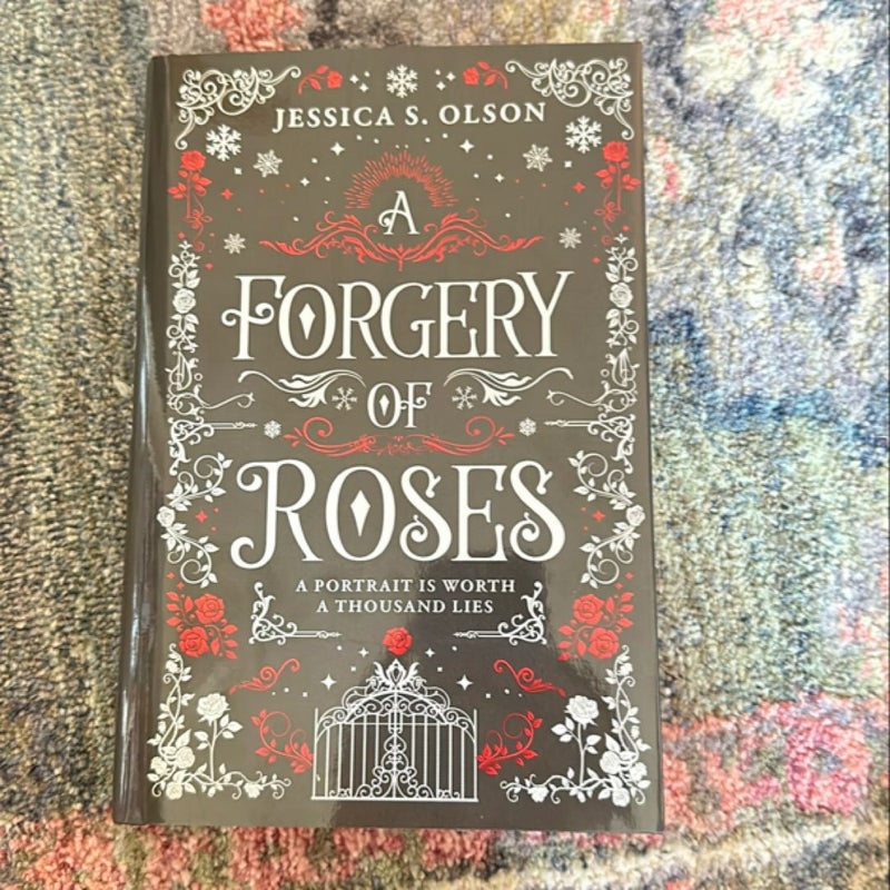 A Forgery of Roses 