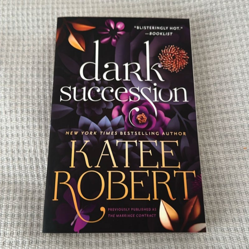 Dark Succession (previously Published As the Marriage Contract)