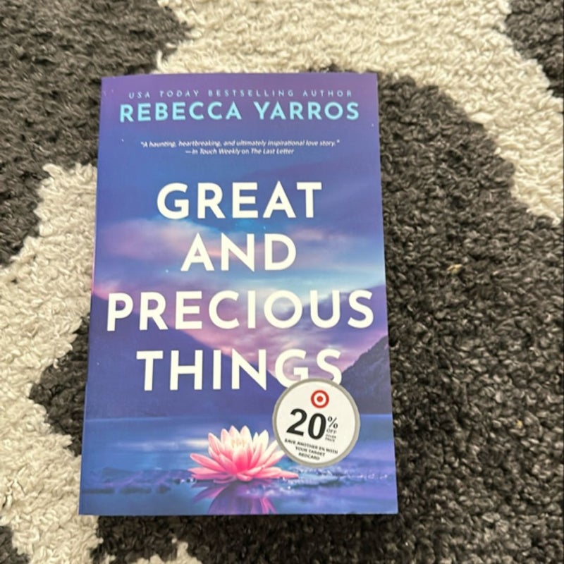 Great and Precious Things