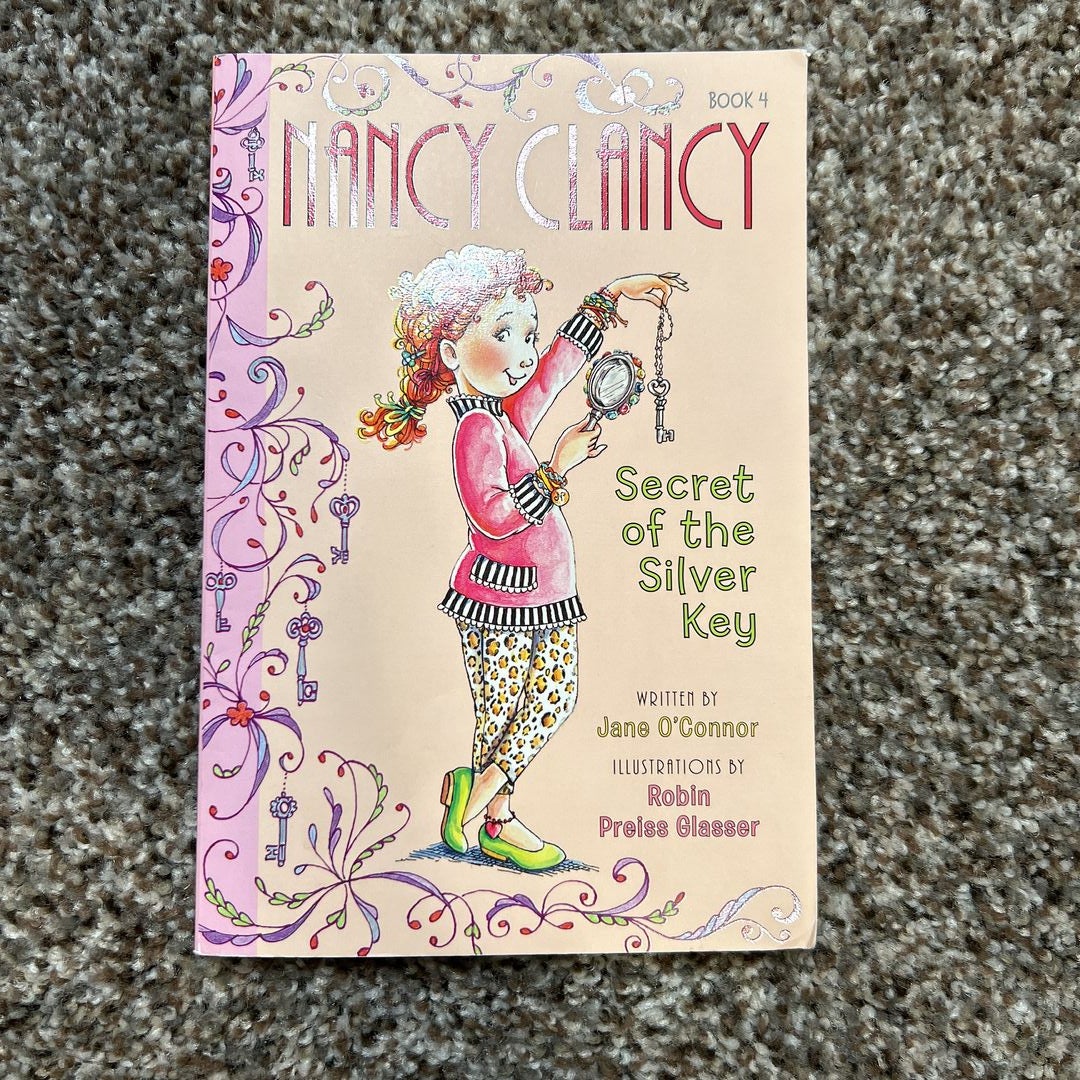 Fancy Nancy: Nancy Clancy, Secret of the Silver Key