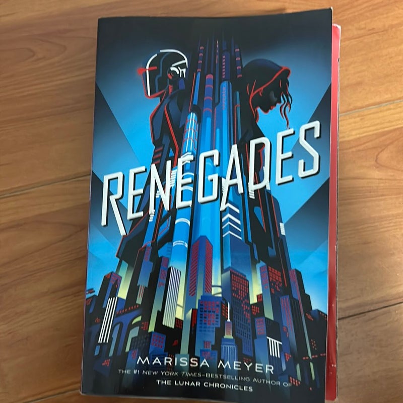 Renegades