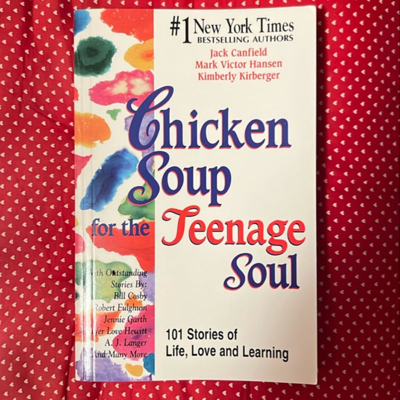 Chicken Soup for the Teenage Soul