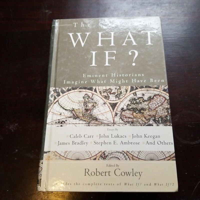 The Collected What If?