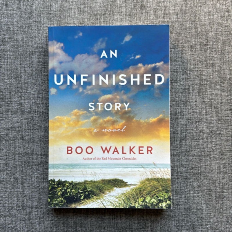 An Unfinished Story