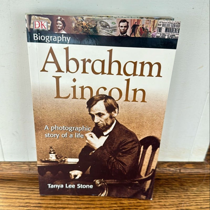 DK Biography Abraham Lincoln