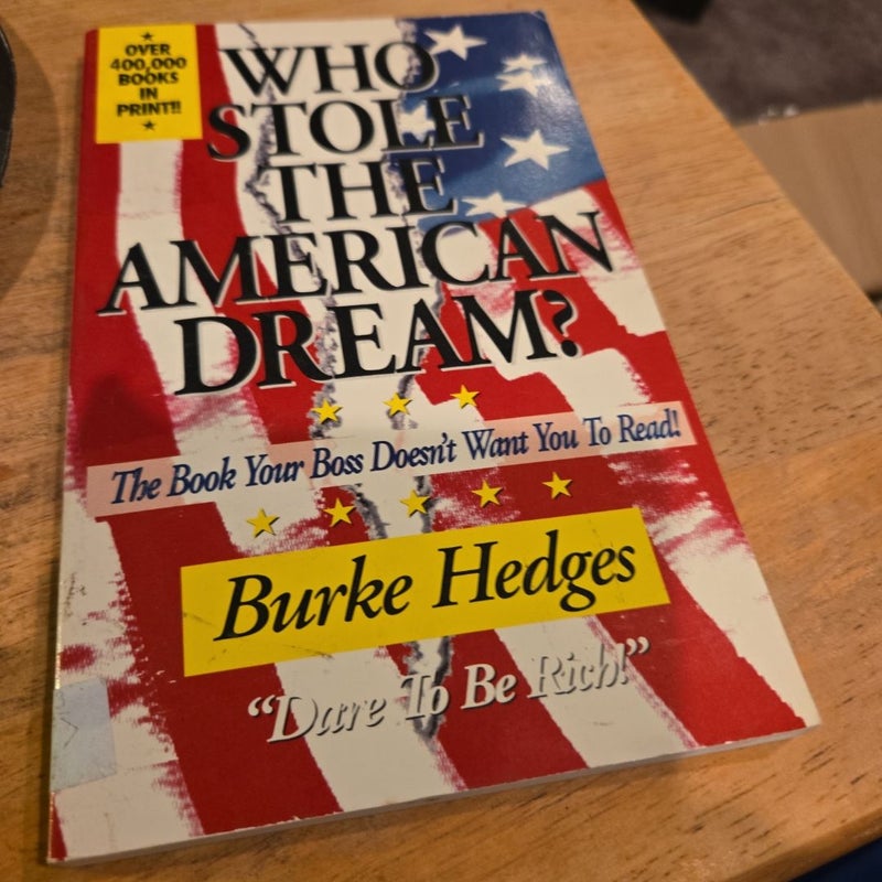 Who Stole the American Dream?