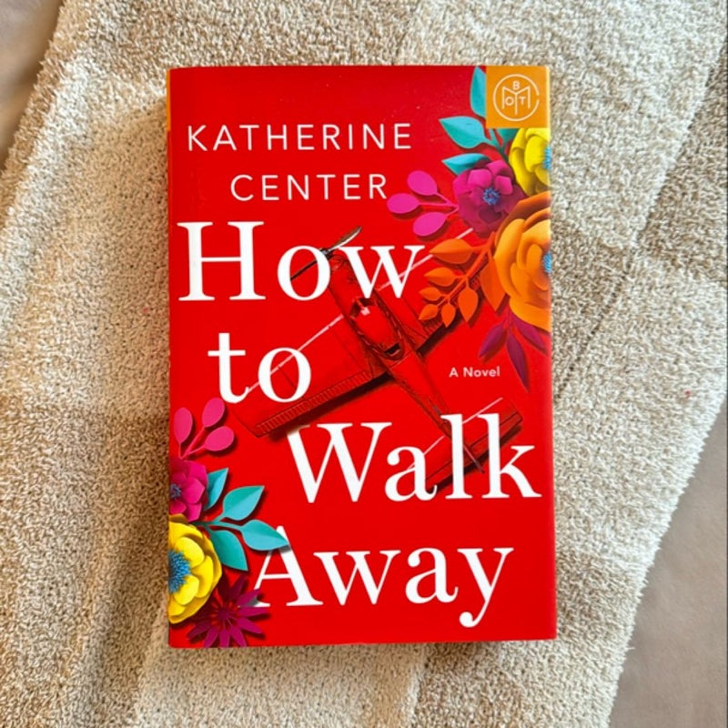 How to Walk Away