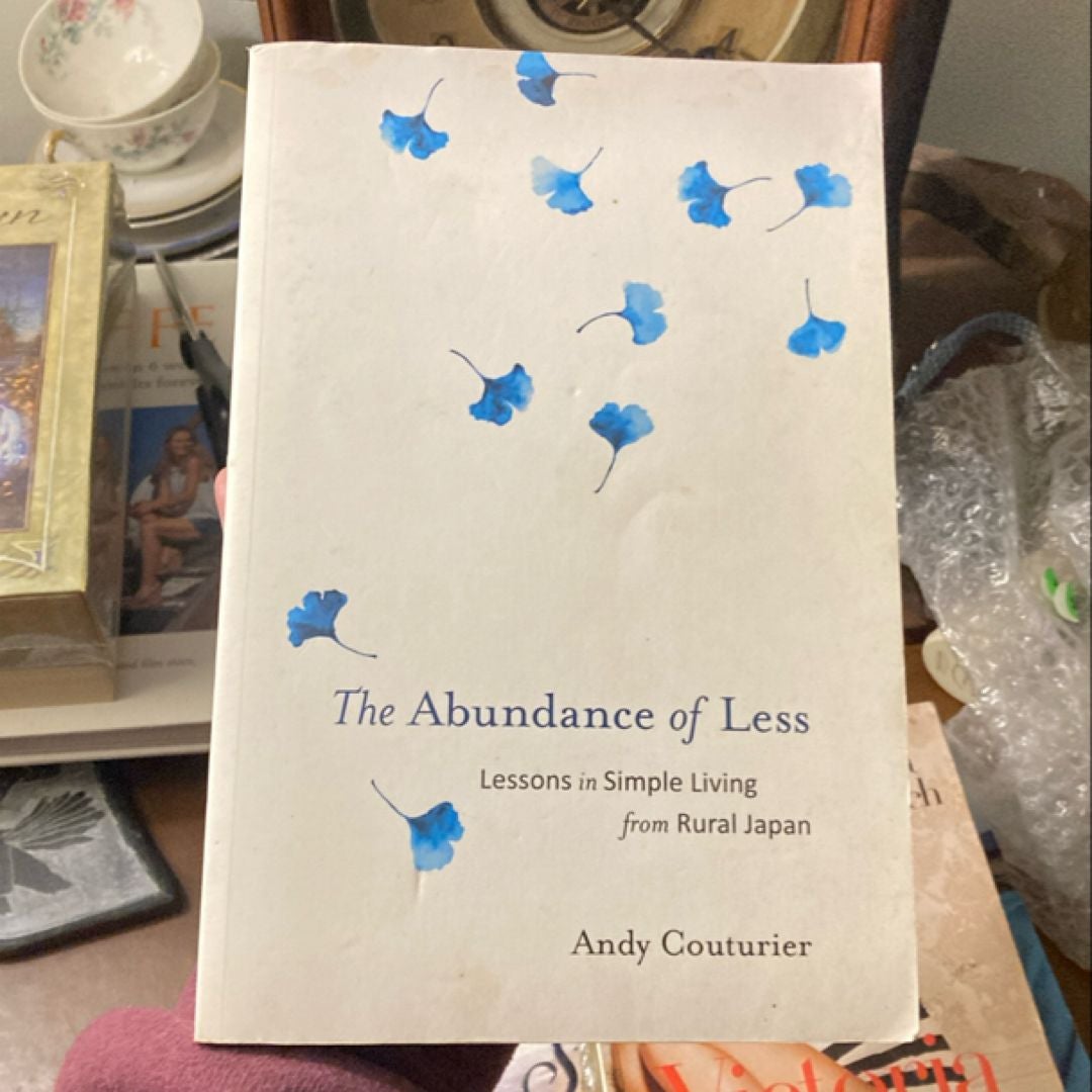 The Abundance of Less