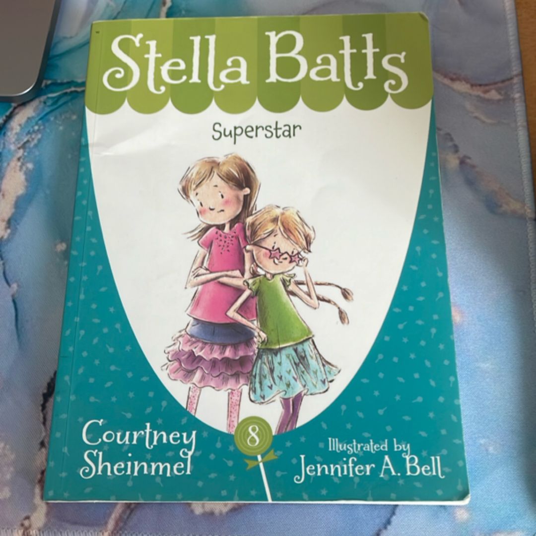 Stella Batts: Superstar