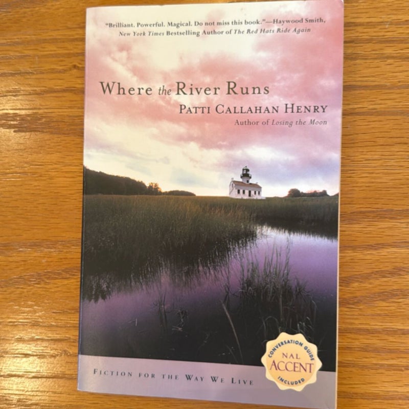 Where the River Runs