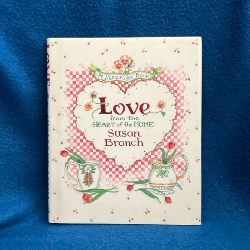 Love from the Heart of the Home
