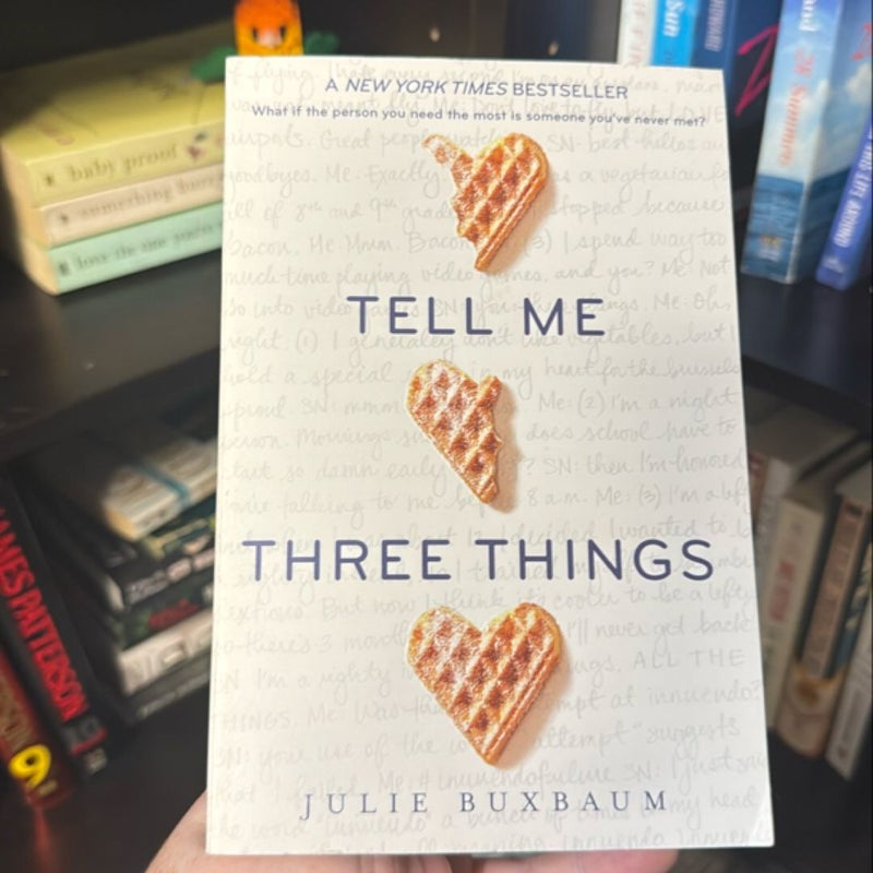 Tell Me Three Things