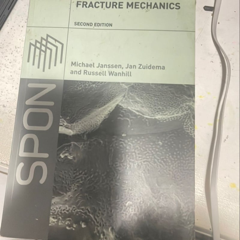 Fracture Mechanics