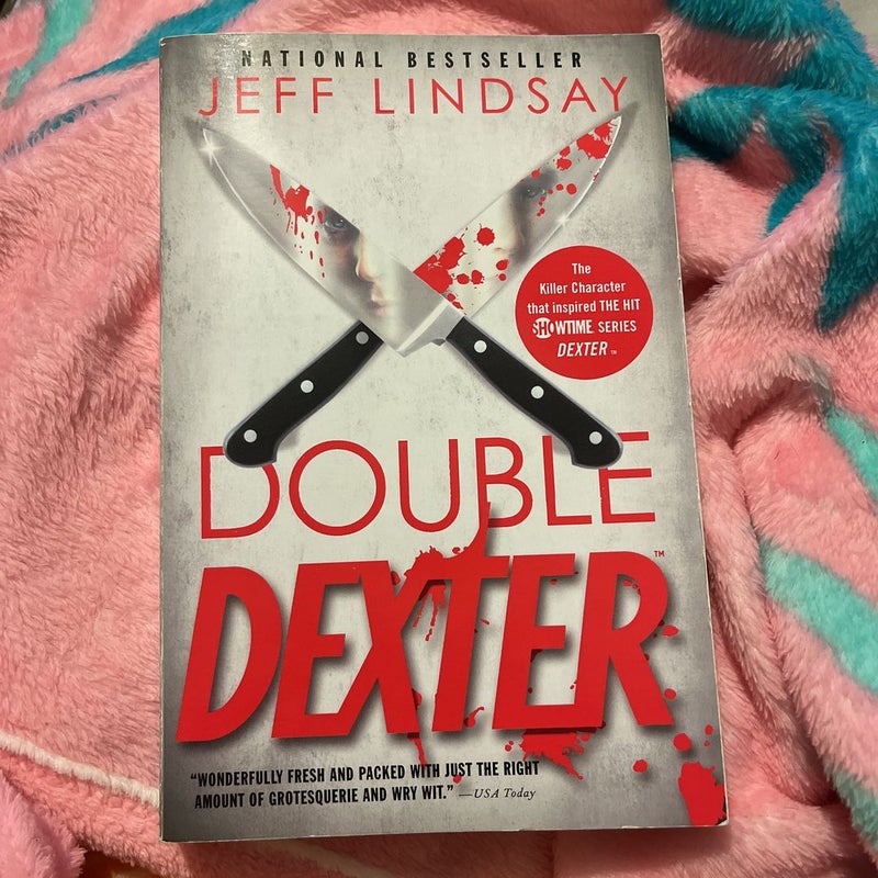 Double Dexter