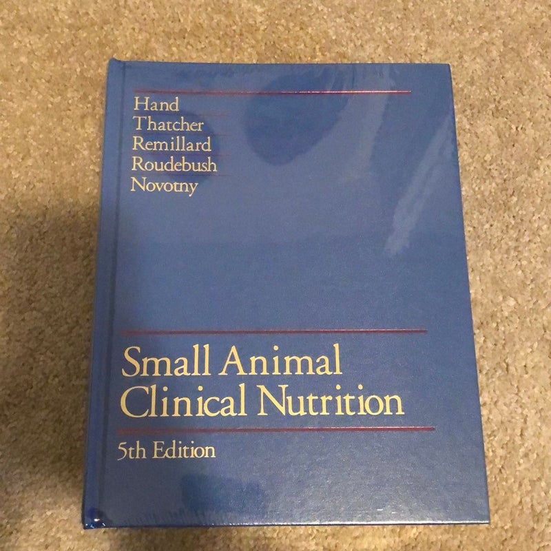 Small Animal Clinical Nutrition 