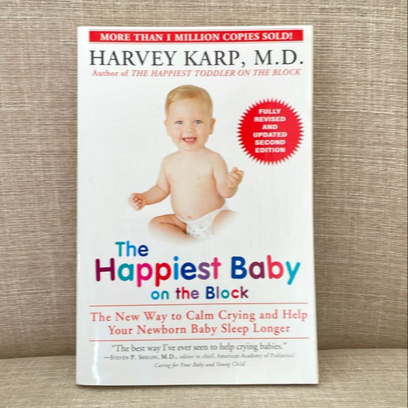 The Happiest Baby on the Block; Fully Revised and Updated Second Edition