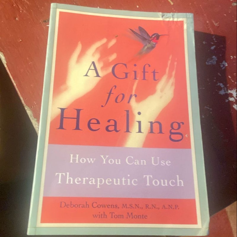 A Gift for Healing