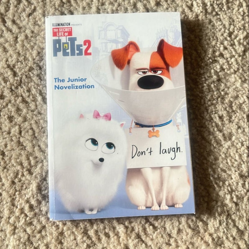 The Secret Life of Pets 2 Deluxe Junior Novelization (the Secret Life of Pets 2)