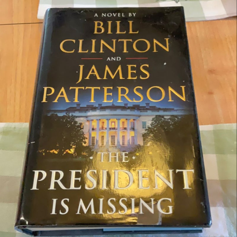 The President Is Missing