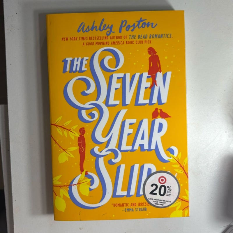 The Seven Year Slip