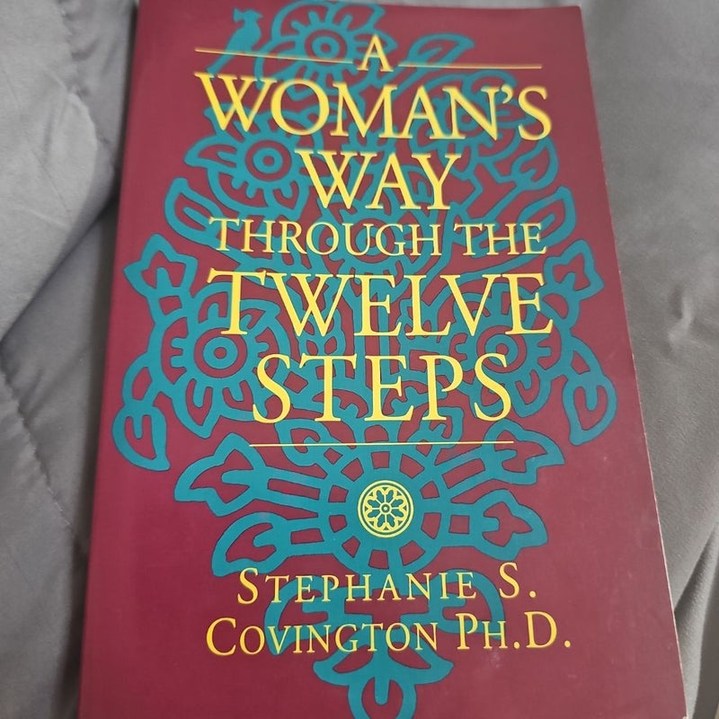 A Woman's Way Through the Twelve Steps