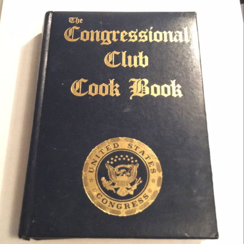 The Congressional Club Cook Book