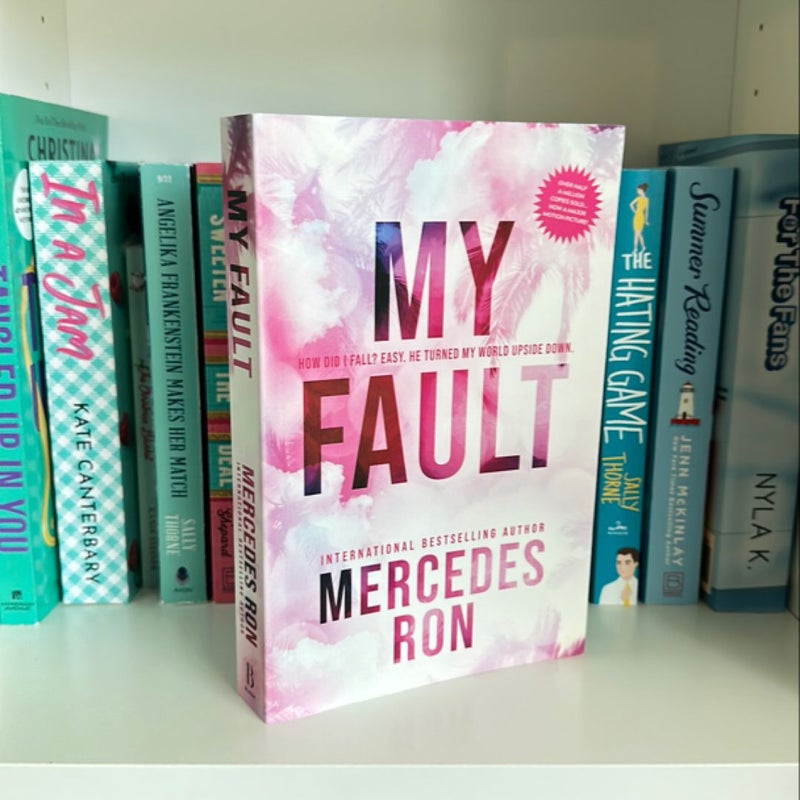 My Fault (highlights in the first few chapters) 