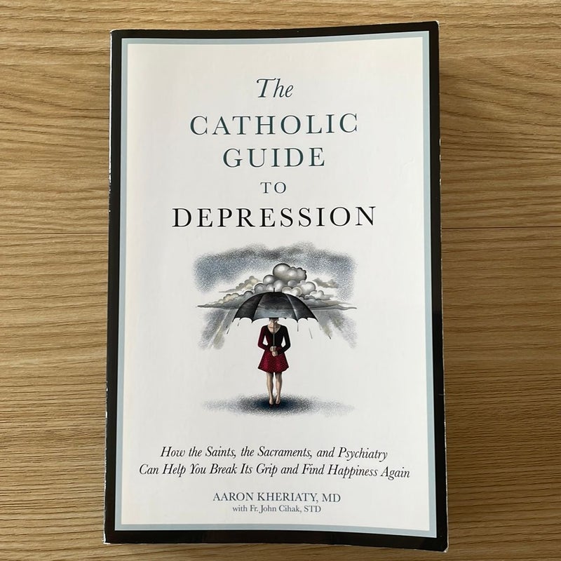 A Catholic Guide to Depression