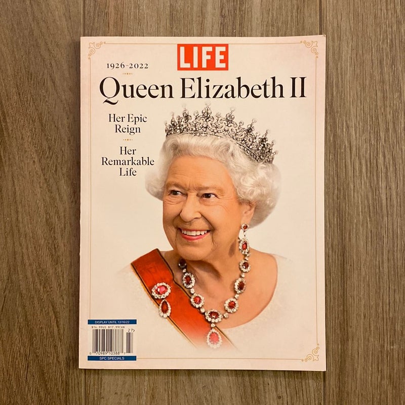 LIFE Magazine: Queen Elizabeth II
