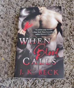 When Blood Calls (Book 1 of 6)