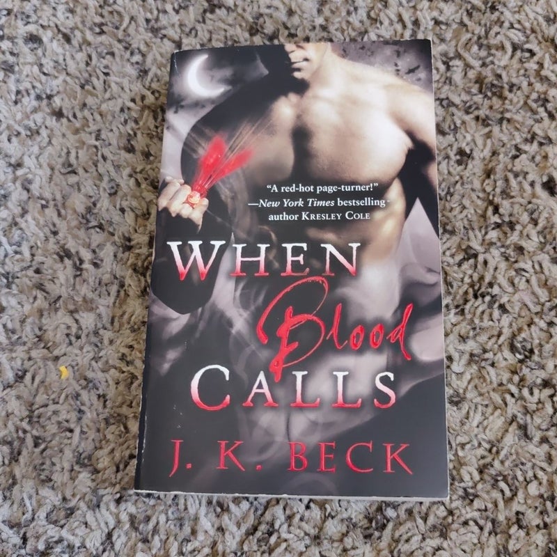 When Blood Calls (Book 1 of 6)