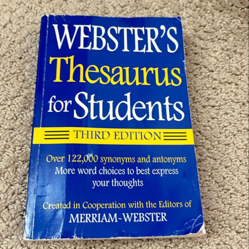 Webster's Thesaurus for Students, Third Edition