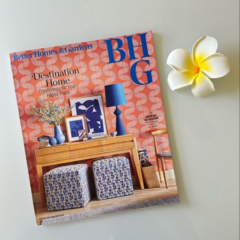 Better Homes and Gardens BHG. October 2022 Issue. Destination Home, Fresh Ideas for Your Happy Place.