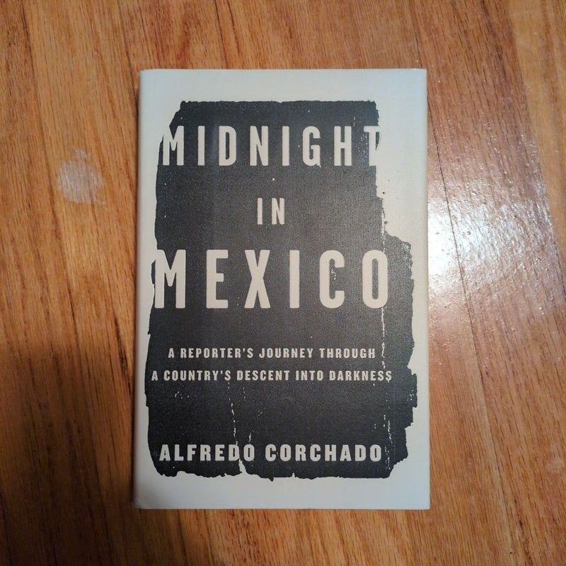 Midnight in Mexico