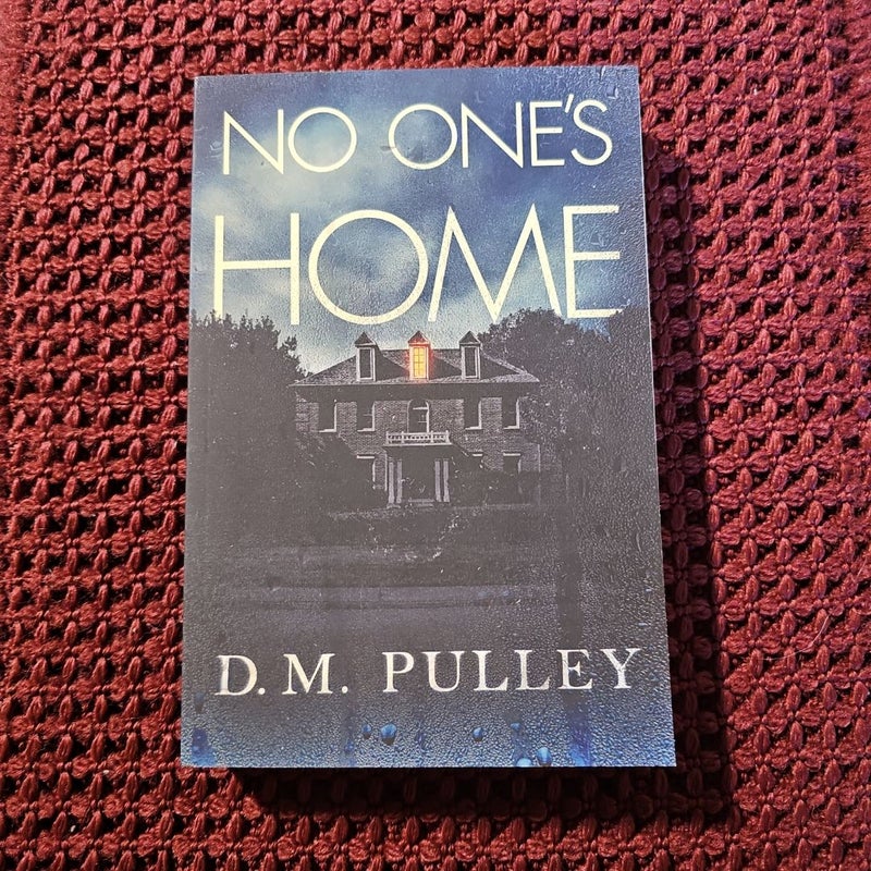 No One's Home