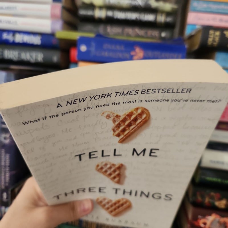 Tell Me Three Things