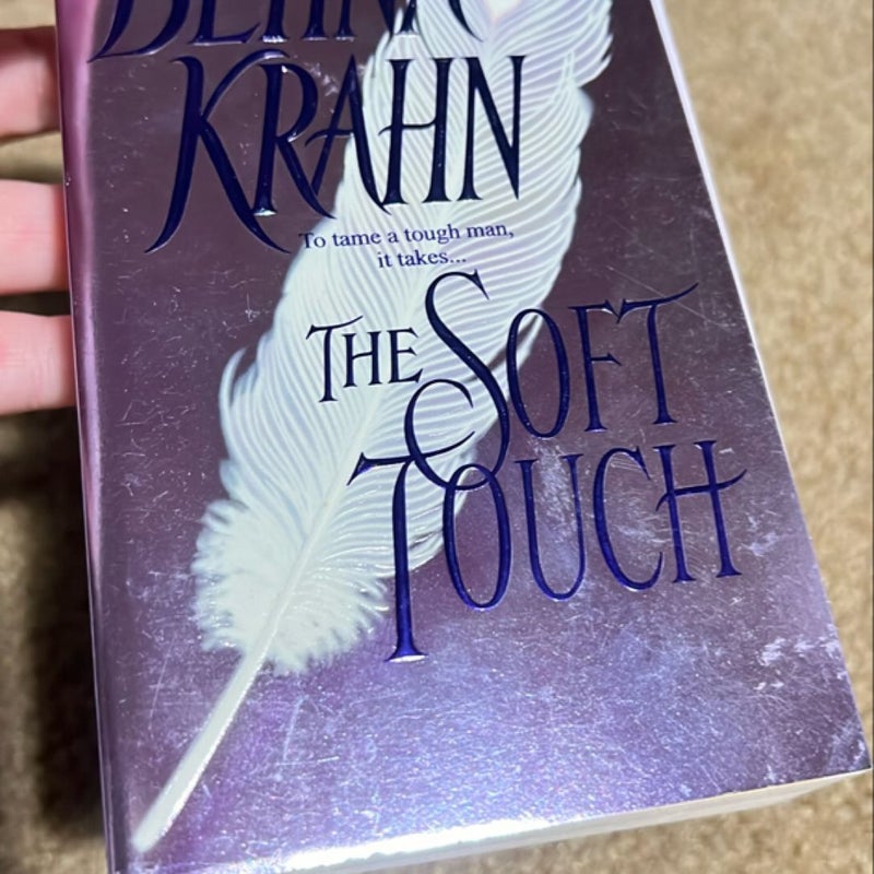 The Soft Touch