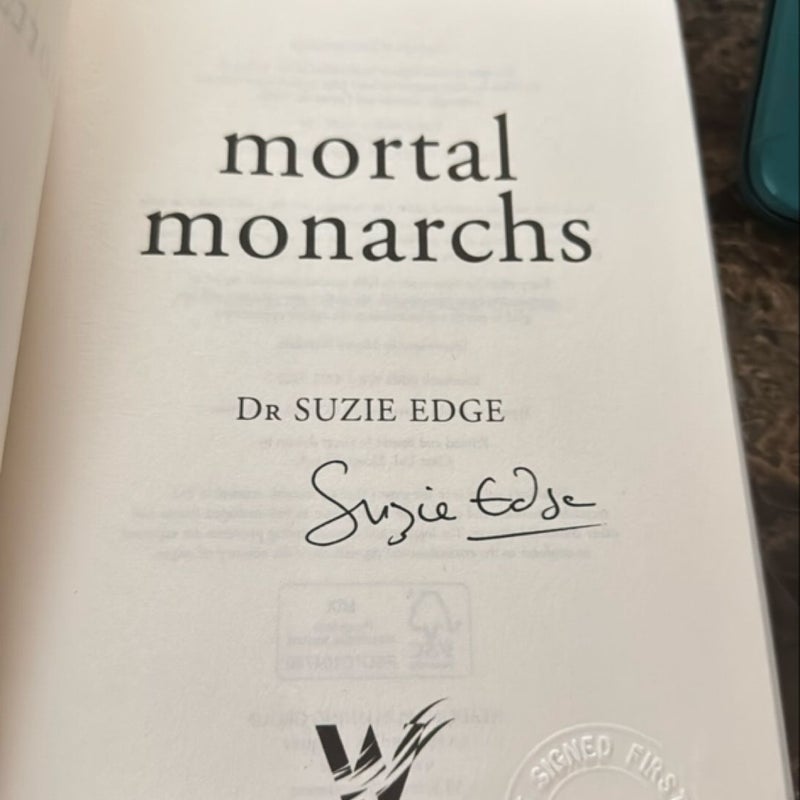 Mortal Monarchs (Autographed Copy)