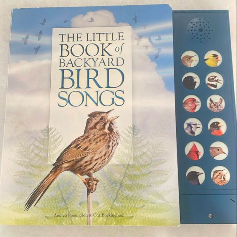 The Little Book of Backyard Bird Songs