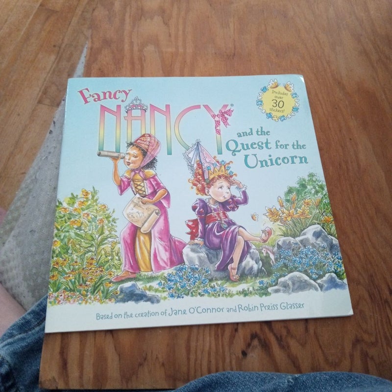 Fancy Nancy and the Quest for the Unicorn