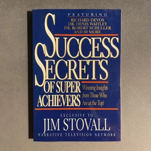 Success Secrets of Super Achievers