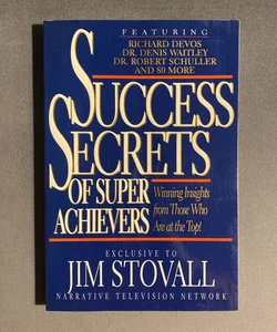 Success Secrets of Super Achievers